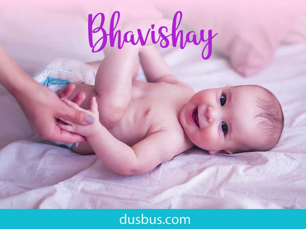 baby boy name: bhavishay
