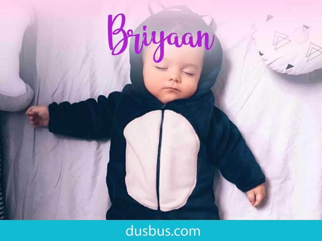 baby boy name: Briyaan
