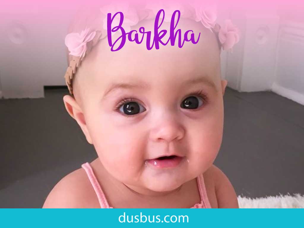 baby girl name: Barkha